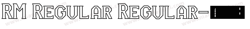 RM Regular Regular字体转换